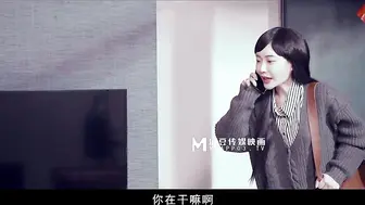 【麻豆传媒】蜜苏【家有性事EP2爱在身边】高清720P原版首发【MD-0140-2】